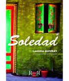 Couverture du livre « Soledad » de Laetitia Auvray aux éditions Revoir