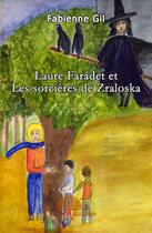 Couverture du livre « Laure faradet » de Fabienne Gil aux éditions Edilivre