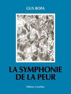 Couverture du livre « La symphonie de la peur » de Gus Bofa aux éditions Cornelius