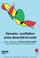 Couverture du livre « Vanuatu : oscillation entre diversité et unité » de  aux éditions Ifr