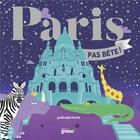 Couverture du livre « Paris pas bête ! » de Judicael Porte aux éditions Graine2