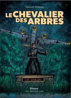 Couverture du livre « Le chevalier des arbres » de Laurent Grimon aux éditions Publishroom Factory