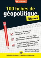 Couverture du livre « 100 fiches de géopolitique pour les nuls concours » de Vandepitte Florent aux éditions First
