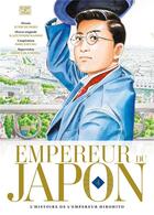 Couverture du livre « Empereur du Japon : l'histoire de l'empereur Hirohito Tome 4 » de Issei Eifuku et Hidetaka Shiba et Junichi Nojo aux éditions Delcourt
