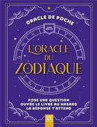 Couverture du livre « L'oracle du zodiaque : Oracle de poche » de Clara Brelivet aux éditions Suzac