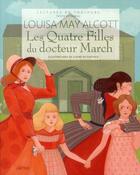 Couverture du livre « Les quatre filles du Docteur March » de Claire De Gastold et Louisa May Alcott aux éditions Grund