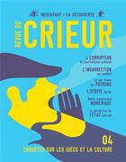 Couverture du livre « Revue du crieur n.4 » de Revue Du Crieur aux éditions La Decouverte