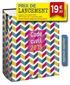 Couverture du livre « Code civil (édition 2015) » de Laurent Leveneur aux éditions Lexisnexis