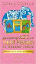 Couverture du livre « Le coffret ABC du tarot persan de madame Indira » de Colette Silvestre aux éditions Grancher