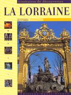 Couverture du livre « La lorraine » de Barbier-Mauxion-Meri aux éditions Ouest France