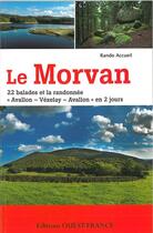 Couverture du livre « Le parc du Morvan : 25 balades » de  aux éditions Ouest France