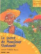 Couverture du livre « Le secret de Monsieur Clodomir » de Rouil Marie-Therese aux éditions Edicef