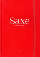 Couverture du livre « Agenda Saxe ; le journal ré-créatif (édition 2017) » de  aux éditions De Saxe