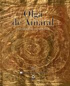 Couverture du livre « Olga de amaral / cat expo - (ang) - le manteau de la memoire » de Edward Lucie-Smith aux éditions Somogy