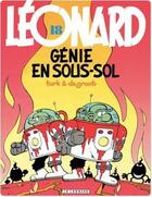 Couverture du livre « Léonard Tome 18 : génie en sous-sol » de Bob De Groot et Turk aux éditions Lombard