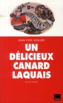 Couverture du livre « Un délicieux canard laquais » de Jean-Yves Viollier aux éditions Toucan