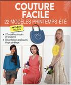 Couverture du livre « Couture facile ; 22 modèles printemps/été » de  aux éditions Editions Esi