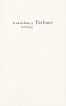 Couverture du livre « Parfums » de Eryck De Rubercy aux éditions Fata Morgana