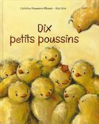 Couverture du livre « Dix petits poussins » de Oriol Elsa / Naumann aux éditions Kaleidoscope