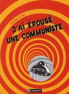 Couverture du livre « J'ai épousé une communiste » de Pet et Willemin aux éditions Paquet