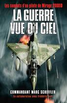 Couverture du livre « La guerre vue du ciel » de Commandant Marc aux éditions Nimrod