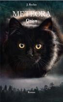 Couverture du livre « METEORA - Orion : Orion » de Jocelyne Reclus aux éditions Meteora