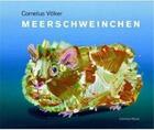 Couverture du livre « Cornelius volker meerschweinchen /allemand » de Kroner Magdalena aux éditions Schirmer Mosel