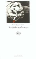 Couverture du livre « Sentieri Sotto La Neve » de Mario Rigoni-Stern aux éditions Einaudi