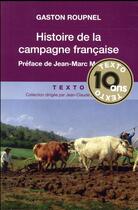 Couverture du livre « Histoire de la campagne française » de Roupnel Gaston aux éditions Tallandier
