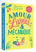 Couverture du livre « Amour, livres et mécanique » de Orianne Lallemand aux éditions Auzou