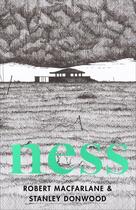 Couverture du livre « NESS » de Stanley Donwood et Robert Macfarlane aux éditions Hamish Hamilton