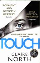 Couverture du livre « TOUCH » de Claire North aux éditions Orbit Uk