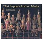 Couverture du livre « Thai puppets and khon masks » de Chandavi Natthapatra aux éditions Thames & Hudson
