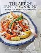 Couverture du livre « The art of pantry cooking meals for family and friends » de Ronda Carman et Matthew Mead aux éditions Rizzoli