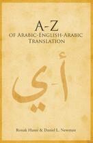 Couverture du livre « A to Z of Arabic - English - Arabic Translation » de Newman Daniel L aux éditions Saqi Books Digital