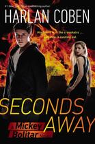 Couverture du livre « Seconds Away (Book Two) » de Harlan Coben aux éditions Penguin Group Us