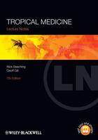 Couverture du livre « Lecture Notes: Tropical Medicine » de Nick Beeching et Geoff Gill aux éditions Wiley-blackwell