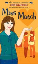 Couverture du livre « Miss Match » de Toliver Wendy aux éditions Simon Pulse