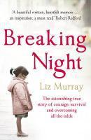 Couverture du livre « Breaking Night » de Liz Murray aux éditions Random House Digital