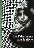 Couverture du livre « Les palestiniens dans le siecle » de Elias Sanbar aux éditions Gallimard