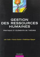 Couverture du livre « Gestion Des Ressources Humaines ; 2e Edition » de Loic Cadin et Pigeyre et Guerin aux éditions Dunod