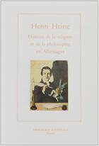 Couverture du livre « Histoire de la religion et de la philosophie en Allemagne » de Henri Heine aux éditions Actes Sud