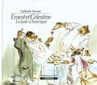 Couverture du livre « Ernest et Célestine : la tante d'Amérique » de Gabrielle Vincent aux éditions Casterman