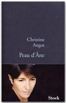 Couverture du livre « Peau d'âne » de Christine Angot aux éditions Stock