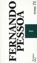 Couverture du livre « Faust » de Fernando Pessoa aux éditions Christian Bourgois
