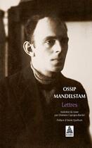 Couverture du livre « Lettres » de Ossip Mandelstam aux éditions Actes Sud