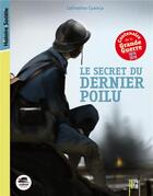 Couverture du livre « Le secret du dernier poilu » de Cahterine Cuenca aux éditions Oskar