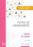 Couverture du livre « Fiches de management : UE 7 du DCG (édition 2021) » de Xavier Picard aux éditions Corroy