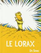 Couverture du livre « Le Lorax » de Dr Seuss aux éditions Le Nouvel Attila