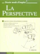 Couverture du livre « La perspective » de Ernest Norling aux éditions Vigot